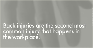 Common Back Injuries at the Workplace